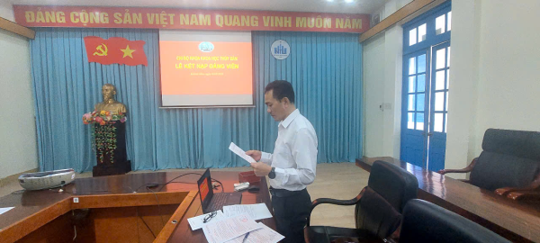 Lễ kết nạp Đảng viên mới cho đồng chí Hà Huỳnh Phương Duy – 65.KTTS