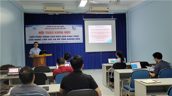 Hội thảo Khoa học cấp Viện: "Giải pháp nâng cao hiệu quả nghề lưới vây xa bờ tại Khánh Hoà"