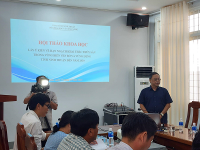 Hội thảo Khoa học cấp Tỉnh: Lấy ý kiến về hạn ngạch khai thác trong vùng biển tỉnh Ninh Thuận quản lý