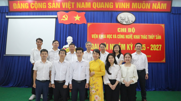 Tổ chức thành công Đại hội Chi bộ Viện Khoa học và công nghệ Khai thác thủy sản nhiệm kỳ 2025-2027.