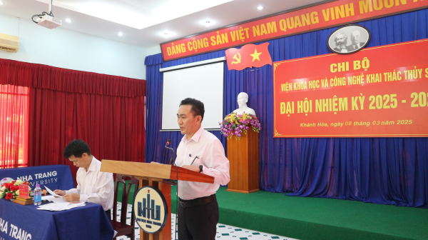 Tổ chức thành công Đại hội Chi bộ Viện Khoa học và công nghệ Khai thác thủy sản nhiệm kỳ 2025-2027.