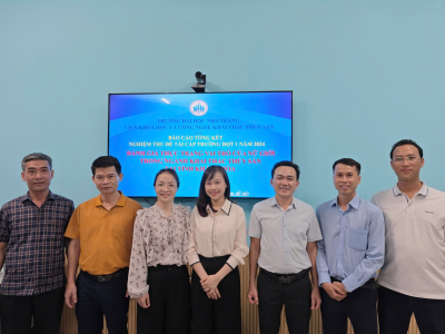 NGHIỆM THU ĐỀ TÀI KHOA HỌC CẤP TRƯỜNG ĐỢT 1 NĂM 2024